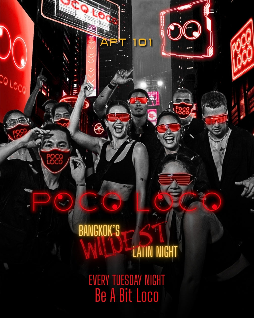 Poco Loco Latin Reggaeton Night at APT101